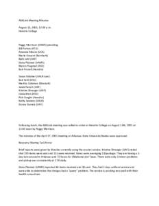 ARKLink Meeting Minutes    August 13, 2001, 12:00 p.m.  Hendrix College     