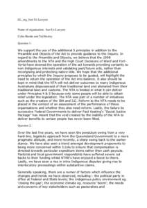 02._org_Just Us Lawyers Name of organisation: Just Us Lawyers Colin Hardie and Ted Besley Question 1: We support the use of the additional 5 principles in addition to the Preamble and Objects of the Act to provide guidan