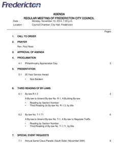 AGENDA REGULAR MEETING OF FREDERICTON CITY COUNCIL Date : Monday, November 10, 2014, 7:30 p.m.