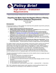 Dispelling the Myths About Raising High School Graduation Requirements