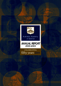 Australian Academy of Science ANNUAL REPORT 2003–2004