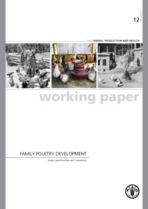 FAO ANIMAL PRODUCTION AND HEALTH  working paper FAMILY POULTRY DEVELOPMENT Issues, opportunities and constraints