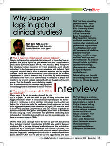 CoverStory  Why Japan lags in global clinical studies? Prof Yuji Sato, Center for