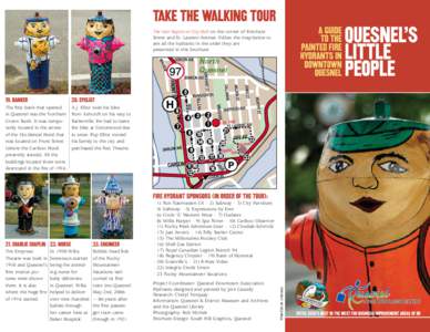 TAKE THE WALKING TOUR  A GUIDE TO THE PAINTED FIRE HYDRANTS IN