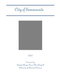 City of Summerside[removed]Presented By  Deputy Mayor Bruce MacDougall