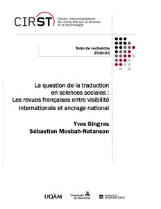 Note de rechercheLa question de la traduction en sciences sociales : Les revues françaises entre visibilité