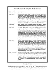 Quick Guide to West Virginia Death Records Prior to 1853: deaths not recorded[removed]–1916: