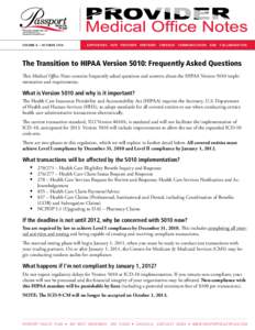 Medical informatics / Data privacy / Health Insurance Portability and Accountability Act / Privacy law / International standards / National Provider Identifier / Practice management software / Electronic health record / ICD-10 / Health / Medicine / Health informatics