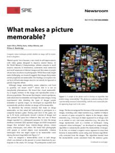 What makes a picture memorable? Aude Oliva, Phillip Isola, Aditya Khosla, and Wilma A. Bainbridge