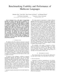 Benchmarking Usability and Performance of Multicore Languages Sebastian Nanz1 , Scott West1 , Kaue Soares da Silveira2,? , and Bertrand Meyer1 1 ETH Zurich, Switzerland [removed]