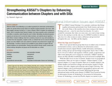 Special Section  Strengthening ASIS&T’s Chapters by Enhancing Communication between Chapters and with SIGs Bulletin of the Association for Information Science and Technology – June/July 2014 – Volume 40, Number 5