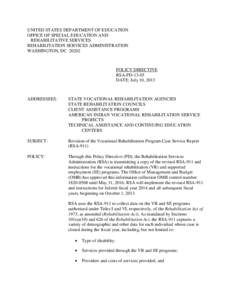 PD[removed]Revision of the Vocational Rehabilitation Program Case Service Report RSA-911 (MS Word)