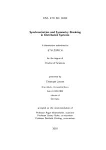 DISS. ETH NOSynchronization and Symmetry Breaking in Distributed Systems  A dissertation submitted to