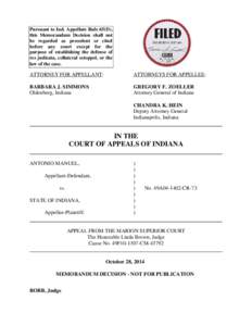 Pursuant to Ind. Appellate Rule 65(D), this Memorandum Decision shall not be regarded as precedent or cited before any court except for the purpose of establishing the defense of res judicata, collateral estoppel, or the