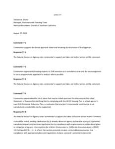 Letter 77 Delaine W. Shane Manager, Environmental Planning Team Metropolitan Water District of Southern California  August 27, 2009