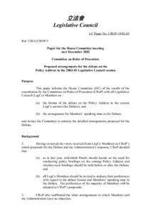 立法會 Legislative Council LC Paper No. CROP[removed]Ref: CB(3)/CROP/3 Paper for the House Committee meeting on 6 December 2002