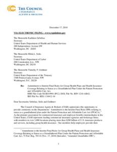 December 17, 2010 VIA ELECTRONIC FILING – www.regulations.gov The Honorable Kathleen Sebelius Secretary United States Department of Health and Human Services 200 Independence Avenue SW