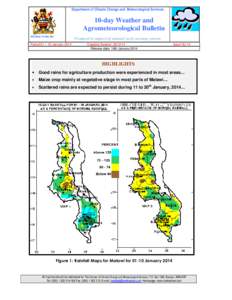 Department of Climate Change and Meteorological Services  10-day Weather and Agrometeorological Bulletin REPUBLIC OF MALAWI