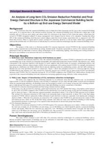 Principal Research Results  An Analysis of Long-term CO2 Emission Reduction Potential and Final Energy Demand Structure in the Japanese Commercial Building Sector by a Bottom-up End-use Energy Demand Model Background