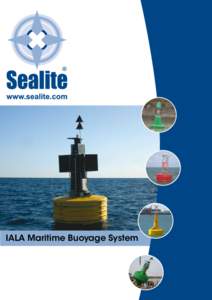 IALA Maritime Buoyage System  Above: Sealite Poseidon-1750 Ocean Buoy, West Sea