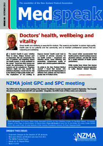 Medspeak  ISSUE 59 I OCTOBER 2012 The newsletter of the New Zealand Medical Association