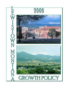 Prepared for the LEWISTOWN CITY-COUNTY PLANNING BOARD Lewistown, Montana September 8, 2006  COMPILED BY