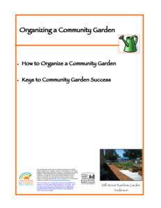 Organizing a Community Garden  • How to Organize a Community Garden