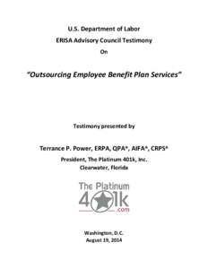 U.S. Department of Labor ERISA Advisory Council Testimony On “Outsourcing Employee Benefit Plan Services”