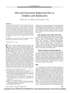 INVITED REVIEW  Diet and Functional Abdominal Pain in Children and Adolescents Miranda A.L. van Tilburg and Christopher T. Felix ABSTRACT