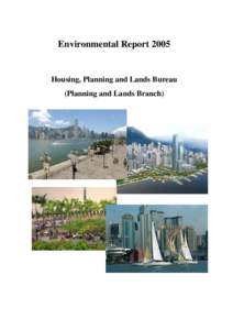 Environmental Report[removed]Housing, Planning and Lands Bureau (Planning and Lands Branch)  --2--