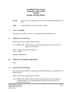 Southfield Library Board Wednesday, July 10, 2013 7:30 PM Regular Meeting Minutes  I