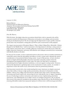 January 31, 2014 Richard Reeves National Center for Education Statistics Attention: Postsecondary Institution Ratings System RFI U.S. Department of Education 1990 K Street NW., 8th Floor