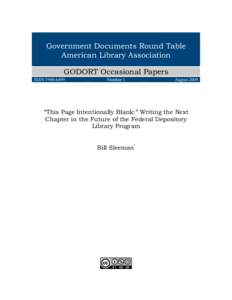 Science / Librarian / Federal Register / Government Documents Round Table / United States Government Printing Office / Title 44 of the United States Code / Library / Public Printer of the United States / Public library / Library science / Federal Depository Library Program / Government