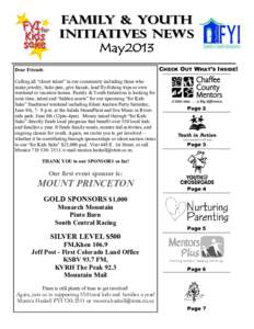 Family & Youth Initiatives NewS May2013 CHECK OUT WHAT’S INSIDE!  Dear Friends