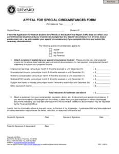 Print Form  APPEAL FOR SPECIAL CIRCUMSTANCES FORM (For Calendar Year ________) Student Name _________________________________________