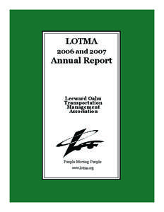 LOTMA 2006 and 2007 Annual Report  Leeward Oahu