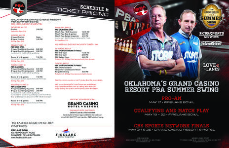 ticket schedule & pricing OKLAHOMA’S GRAND CASINO RESORT PBA SUMMER SWING SCHEDULE OF EVENTS: SATURDAY, MAY 17