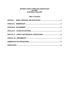 ROGERS COUNTY WIRELESS ASSOCIATION BYLAWS As Modified 2 May 2009 Table of Contents ARTICLE I.