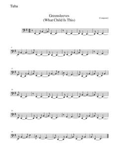 Tuba Greensleeves (What Child Is This)      