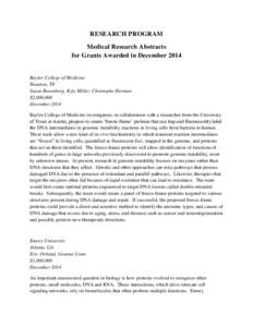 RESEARCH PROGRAM Medical Research Abstracts for Grants Awarded in December 2014 Baylor College of Medicine Houston, TX
