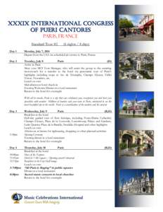 xxxix International Congress of Pueri Cantores PARIS, FRANCE Standard Tour #2  (6 nights / 8 days)