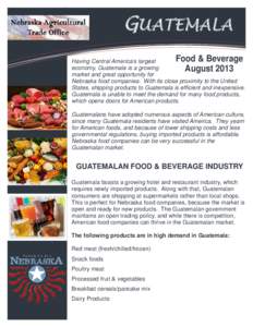 Infor-  GUATEMALA Food & Beverage Having Central America’s largest