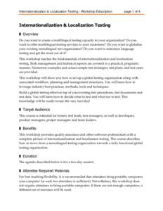 Internationalization & Localization Testing - Workshop Description  page 1 of 4 Internationalization & Localization Testing ❚ Overview