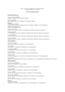 The 5 th meeting of the Association of European Senates Prague, October[removed]., 2003 LIST OF PARTICIPANTS KINGDOM OF BELGIUM H.E. Mr. Armand DE DECKER