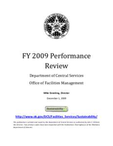    FY 2009 Performance  Review  Department of Central Services  Office of Facilities Management 