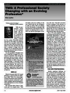 Feature  Presidential Perspective TMS: A Professional Society Changing with an Evolving