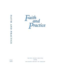 faith and practice pym 2001 pacific yearly meeting of the