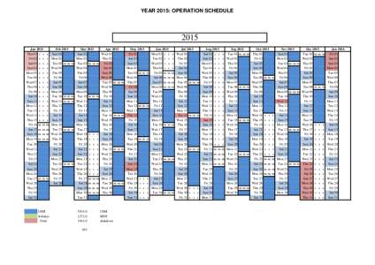 YEAR 2015: OPERATION SCHEDULE[removed]Jan 2015 Thu 01 s s Fri 02 s s