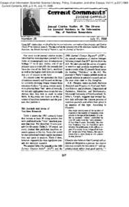 Essays of an Information Scientist: Science Literacy, Policy, Evaluation, and other Essays, Vol:11, p.227,1988 Current Contents, #28, p.3-15, July 11,1988 I  I
