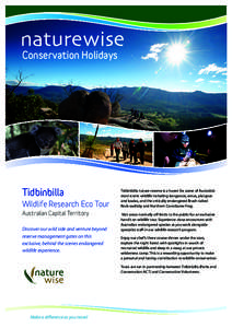 Conservation Holidays  Tidbinbilla Wildlife Research Eco Tour Australian Capital Territory Discover our wild side and venture beyond